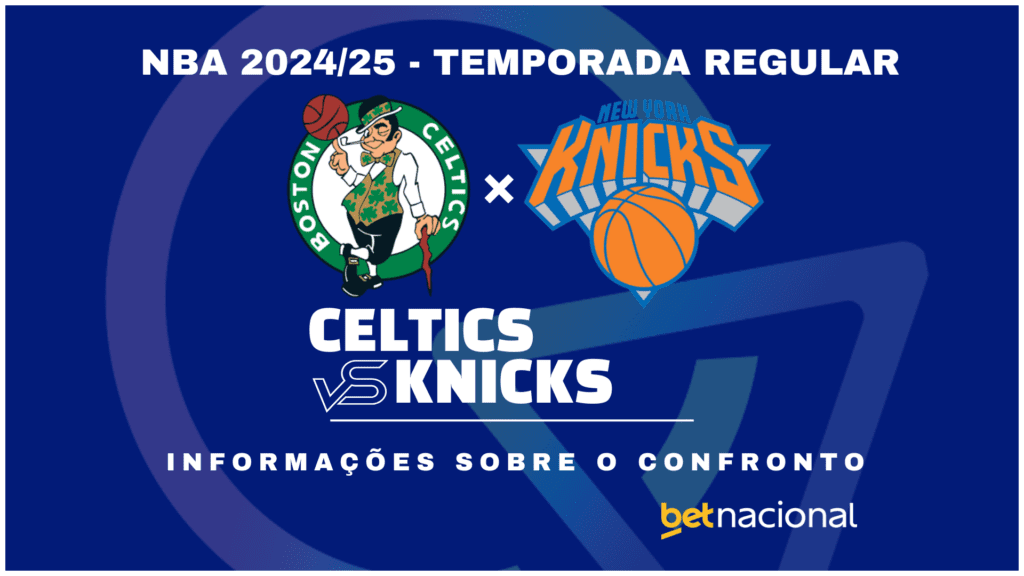 Boston Celtics x New York Knicks - NBA 2024/25