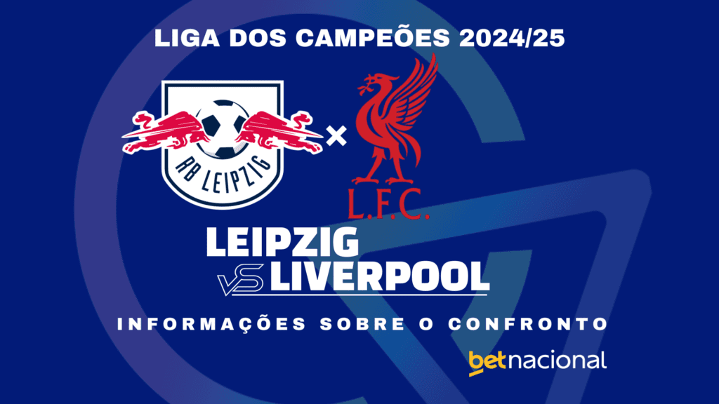 Leipzig x Liverpool - Liga dos Campeões 2024/25