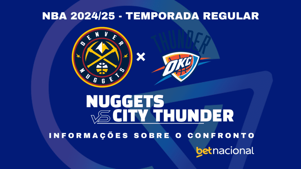 Nuggets x City Thunder - NBA 2024/25