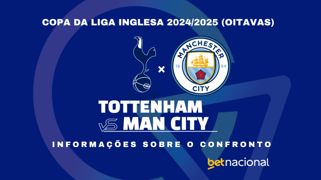 Tottenham x Manchester City Copa da Liga Inglesa 2024-2025