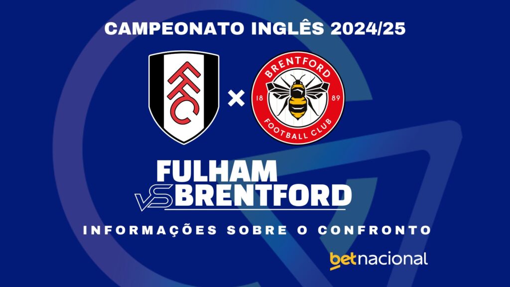 Fulham x Brentford: onde assistir, horário, escalações e estatísticas