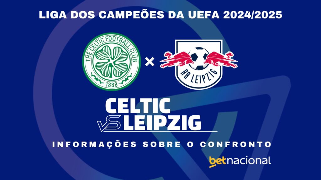 Celtic x RB Leipzig