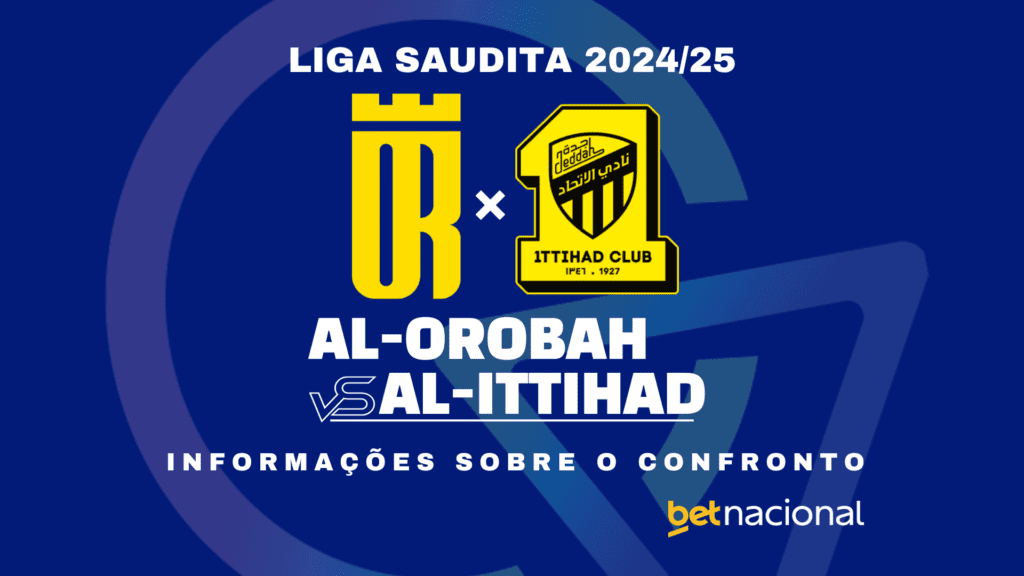 Al-Orobah x Al-Ittihad - Liga Saudita 2024\25