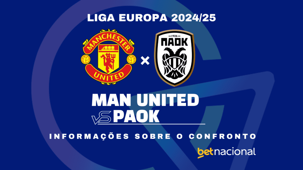 Man United x PAOK: onde assistir ao vivo, horário, escalações e estatísticas