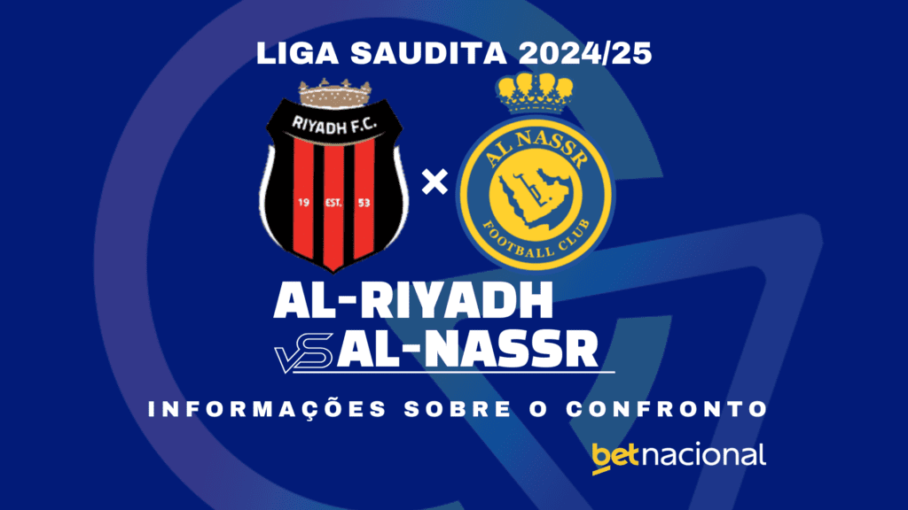 Al-Riyadh x Al-Nassr: onde assistir ao vivo, horário, escalações e estatísticas