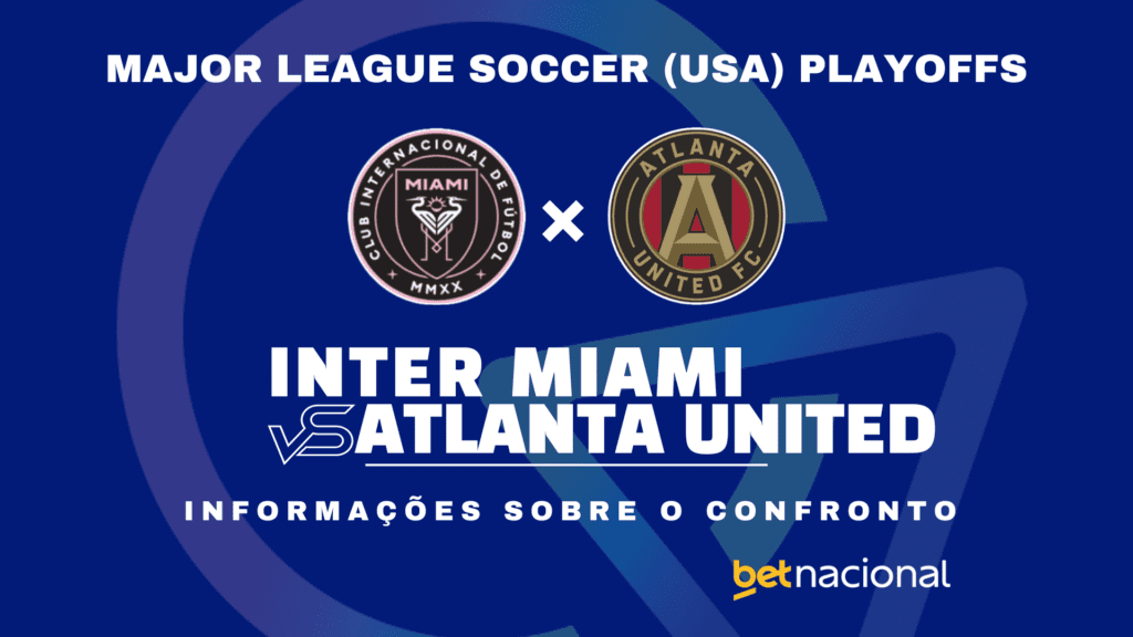 Inter Miami x Atlanta United: onde assistir ao vivo, horário, escalações e estatísticas