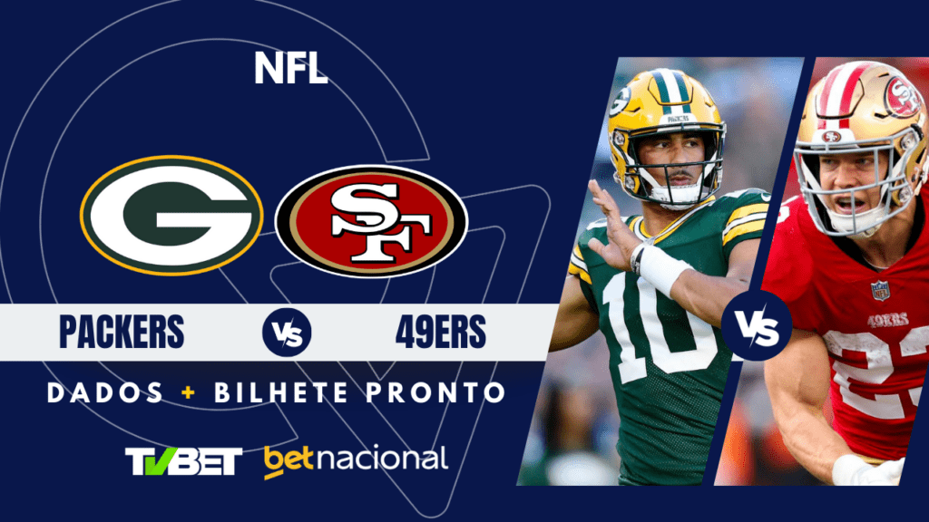 Green Bay Packers x San Francisco 49ers: onde assistir ao vivo, horário e palpites