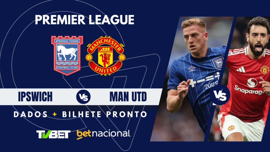 Ipswich x Manchester United: tempo real, onde assistir, horário, escalações e palpites