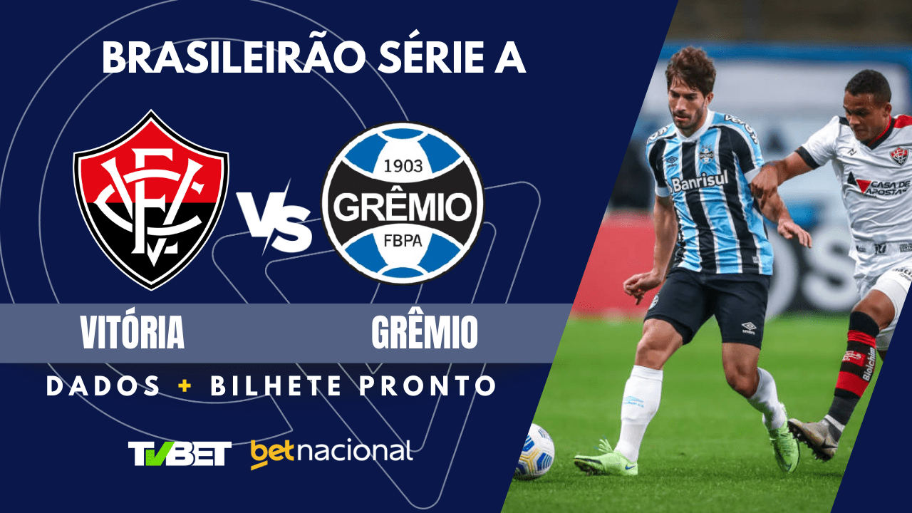 Vitória x Grêmio: tempo real, onde assistir ao vivo, horário ...