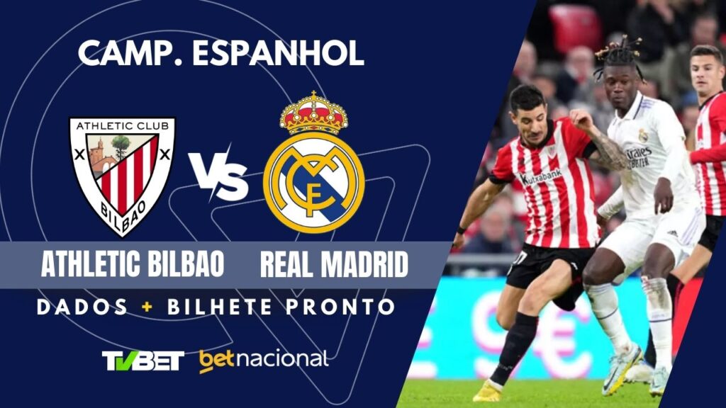 Athletic Bilbao x Real Madrid