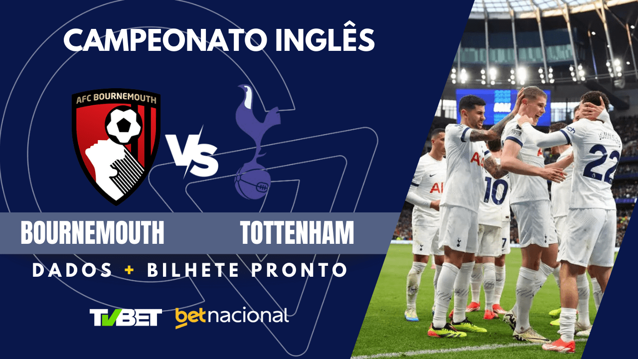 Bournemouth x Tottenham: tempo real, onde assistir ao vivo, horário ...