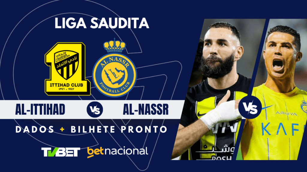 Al-Ittihad x Al-Nassr - Liga Saudita