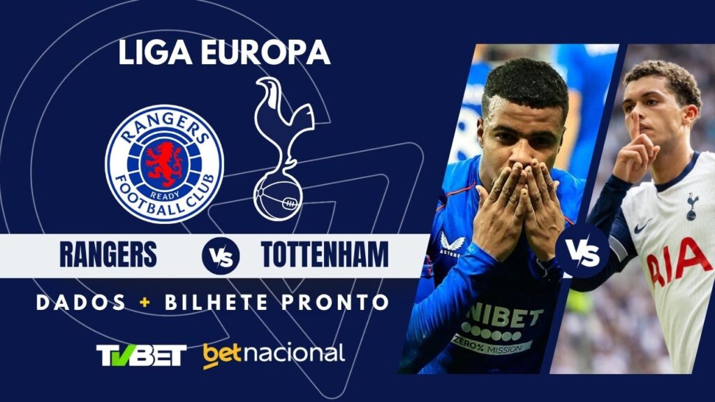 Rangers x Tottenham