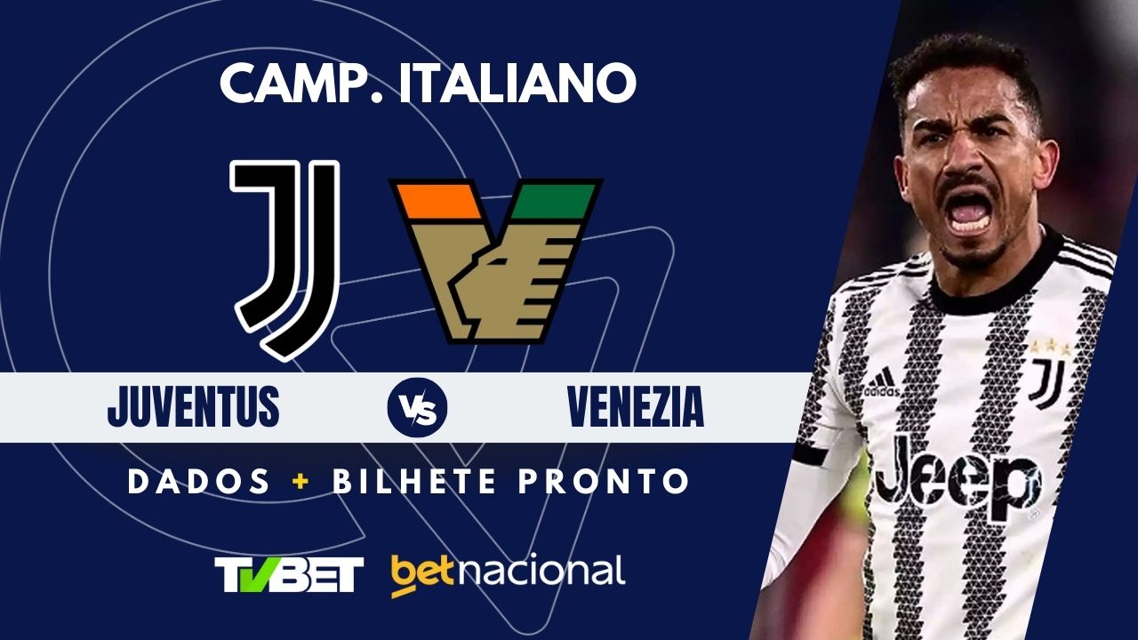 Juventus x Venezia: tempo real, onde assistir, horário, escalações e ...