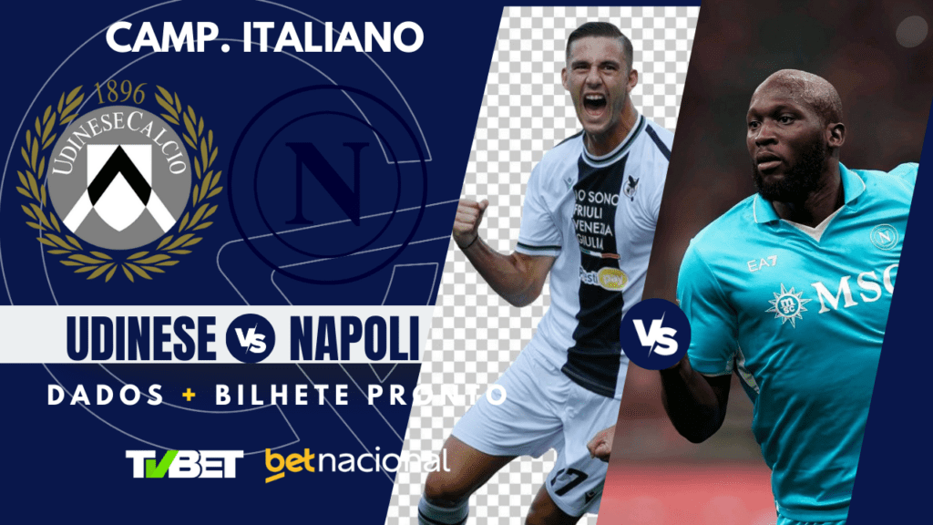 Udinese x Napoli Série A Italiana.