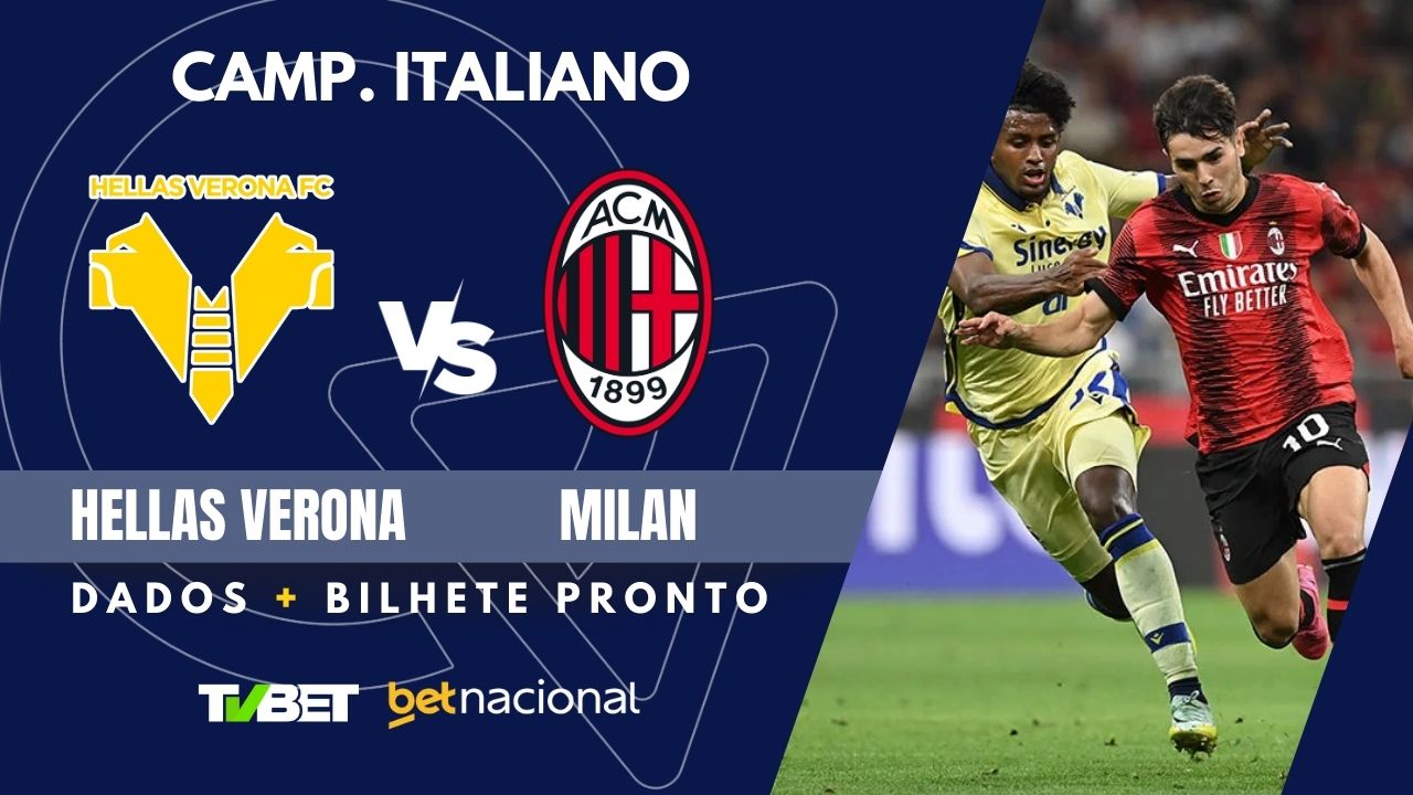 Hellas Verona x Milan: tempo real, onde assistir, horário, escalações e ...