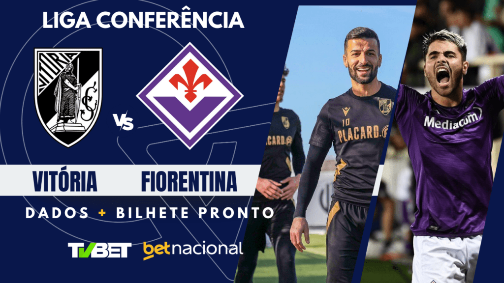 Vitória de Guimarães x Fiorentina Liga Conferência.