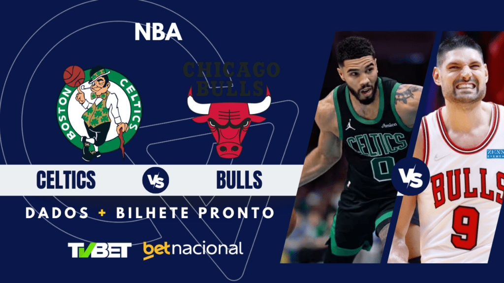 Celtics x Bulls