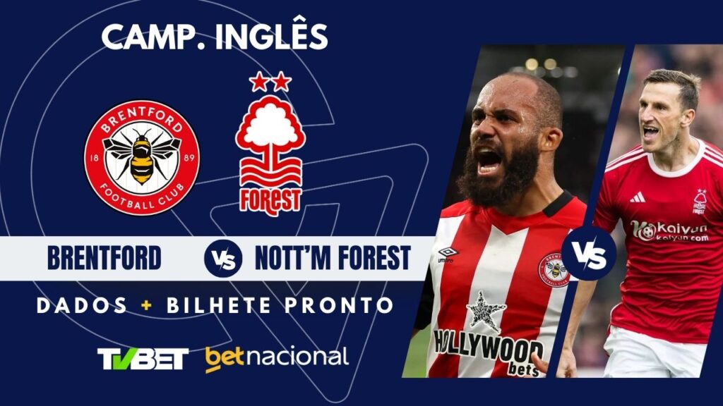 Brentford x Nottingham Forest