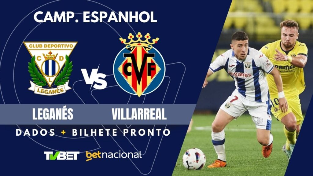 Leganés x Villarreal