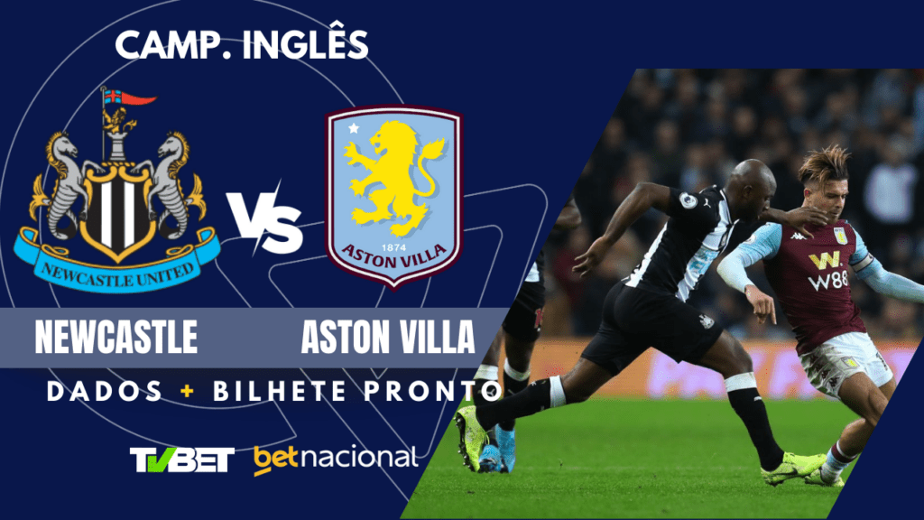 Newcastle x Aston Villa Premier League.