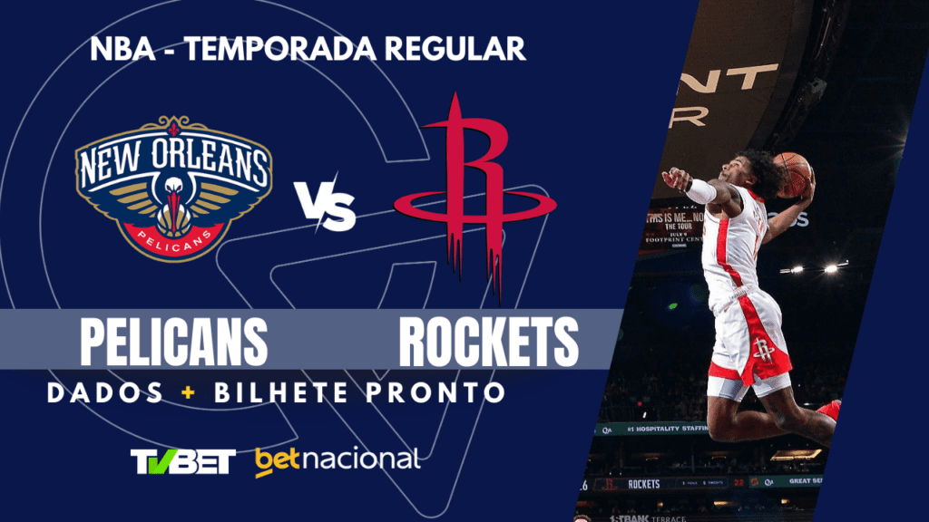 Pelicans x Rockets NBA