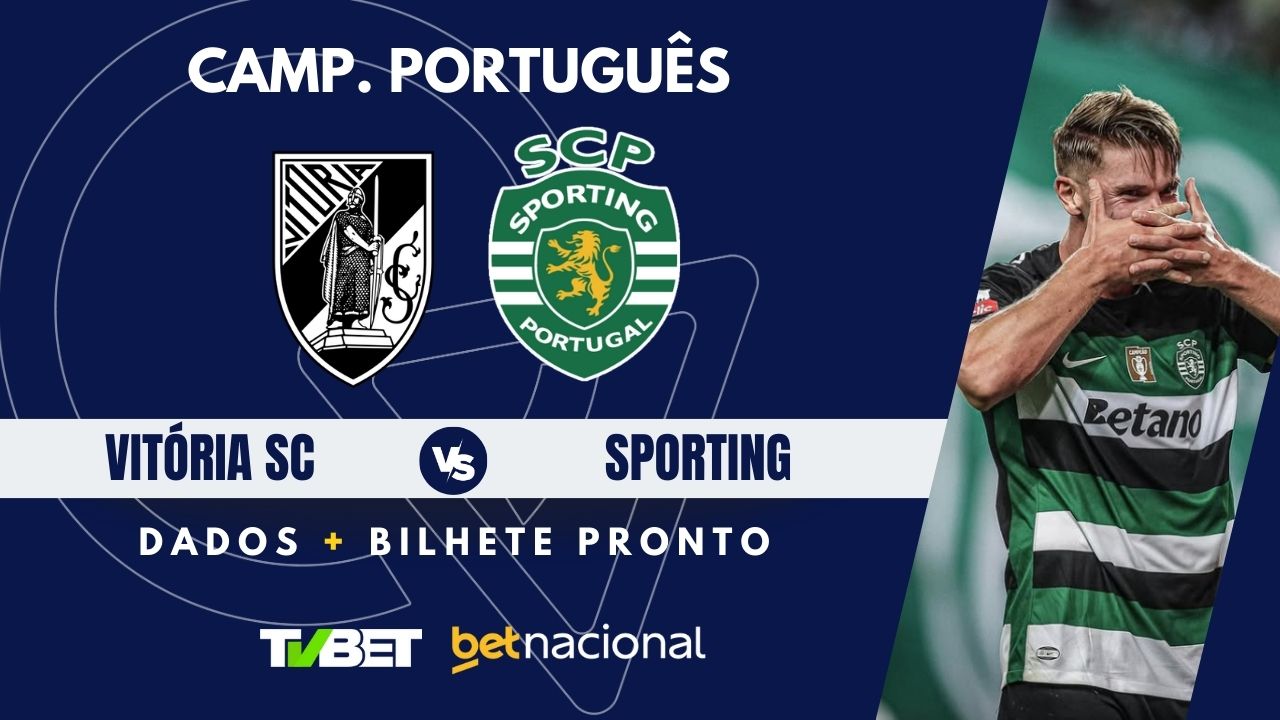 Vitória SC x Sporting: tempo real, onde assistir, horário, escalações e ...
