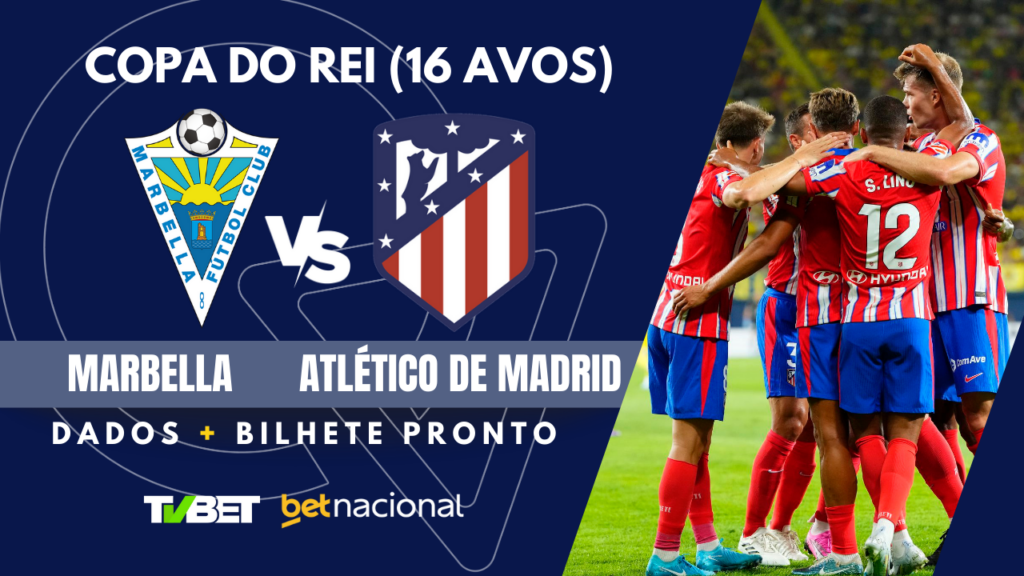 Marbella x Atlético de Madrid - Copa do Rei 2024/25