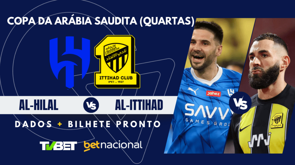 Al-Hilal x Al-Ittihad - Copa do Rei 2024/25