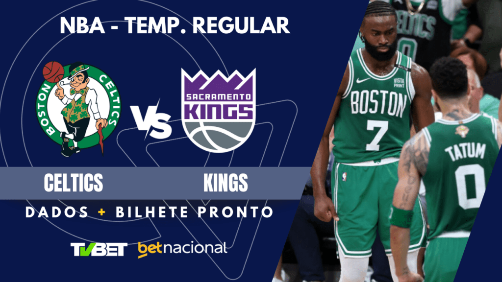 Celtics x Kings - NBA 2024/25