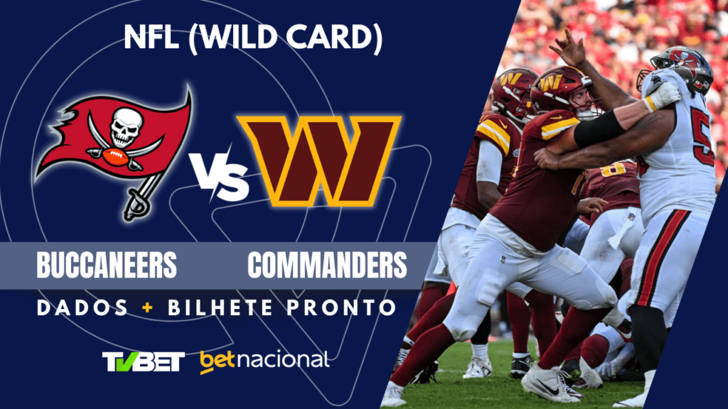 Buccaneers x Commanders - NFL WILD CARD 2024/25