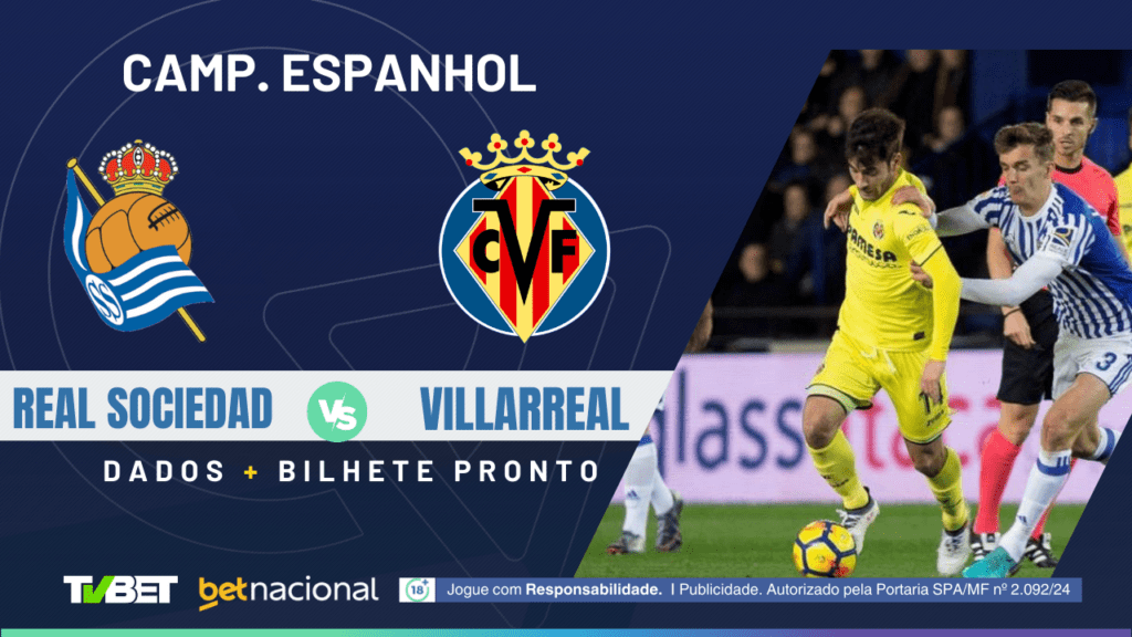 Real Sociedad x Villarreal - La Liga.