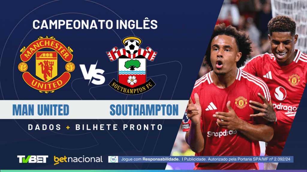 Man United x Southampton - PL 2024/25