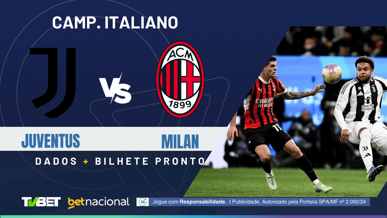 Juventus x Milan: tempo real, onde assistir, horário, escalações e ...