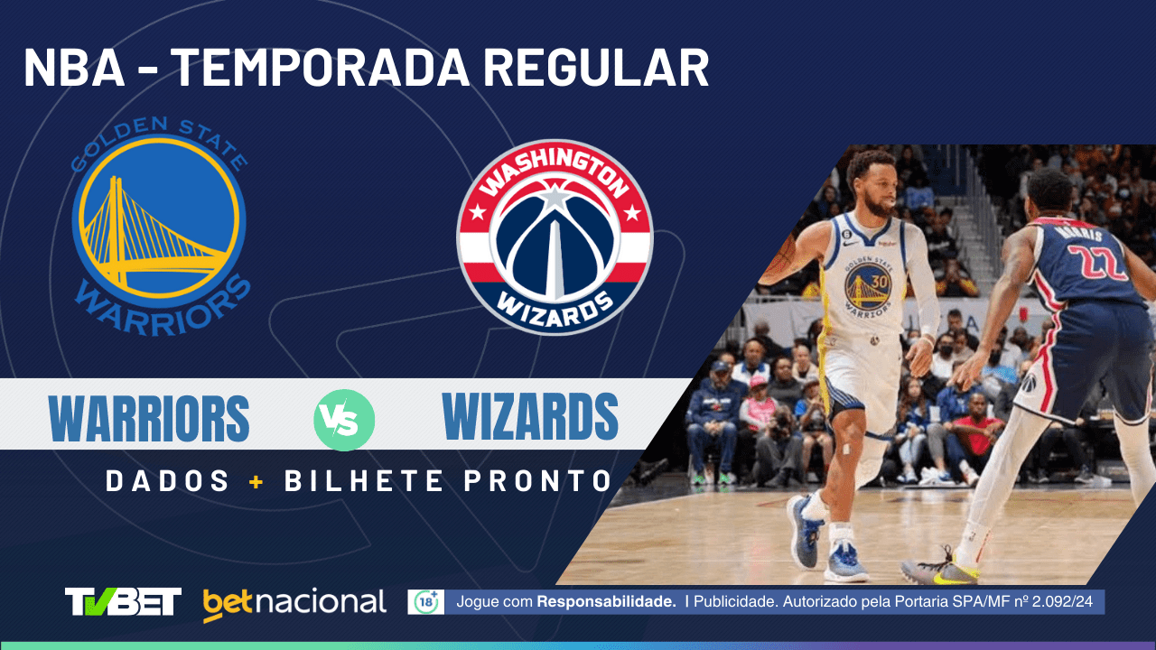 Golden State Warriors x Washington Wizards: onde assistir, horário ...