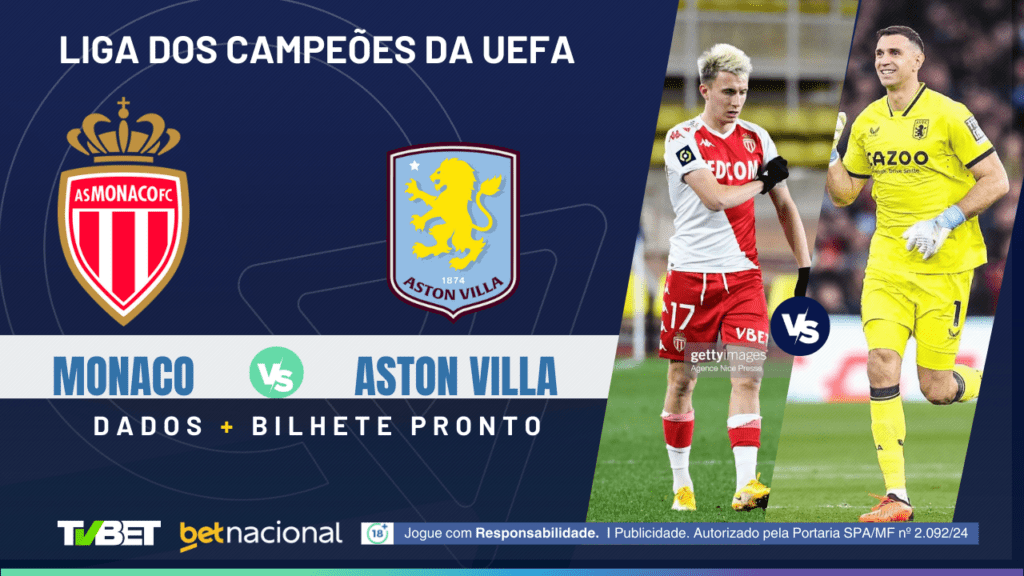 Monaco x Aston Villa - Champions League.