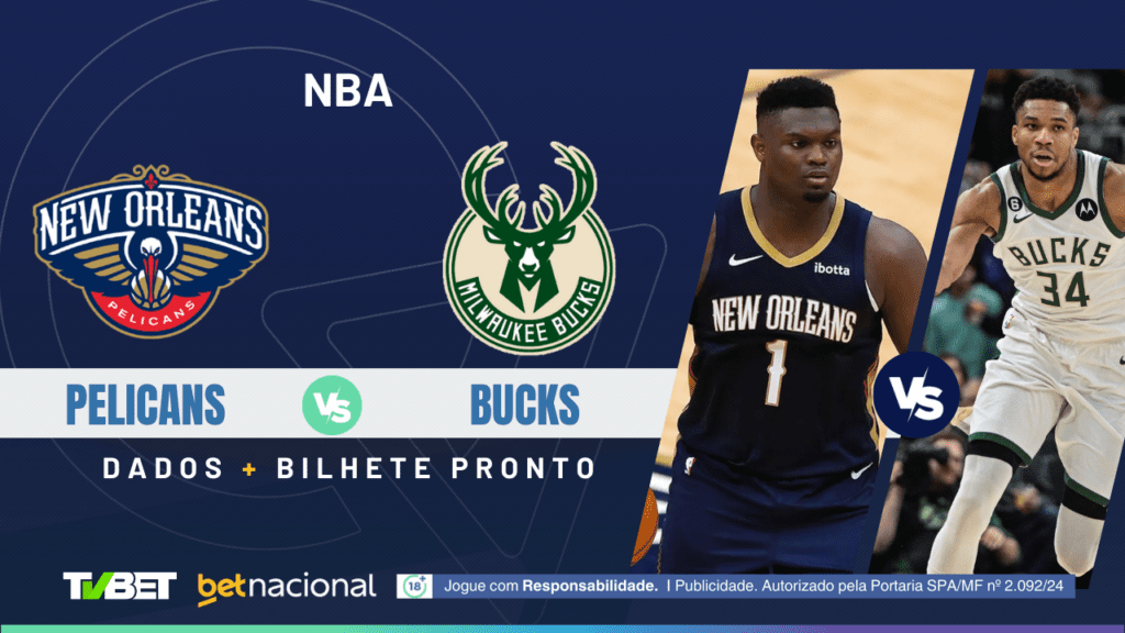 Pelicans x Bucks