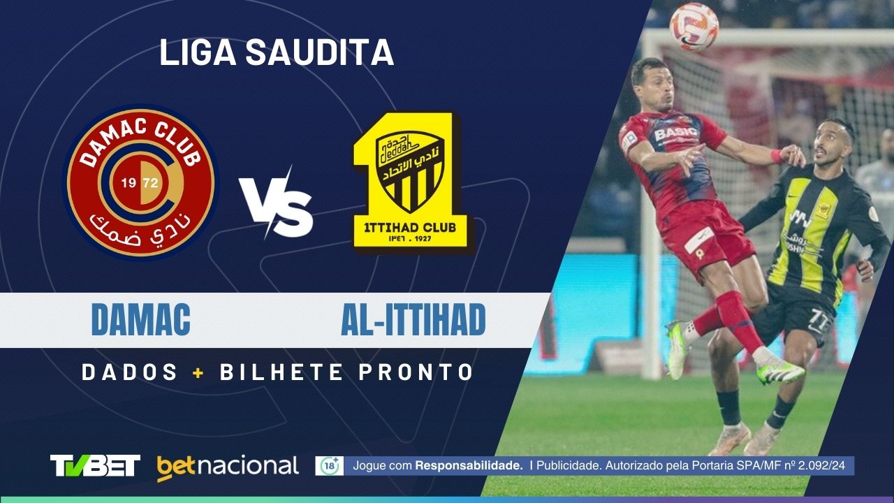 Damac x Al-Ittihad: tempo real, onde assistir, horário, escalações e ...