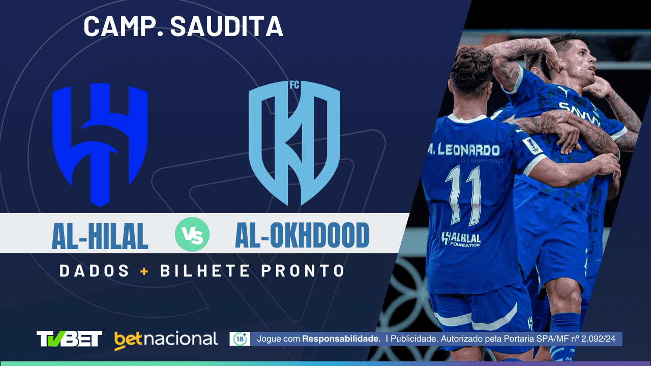 Al-Hilal x Al-Okhdood: tempo real, onde assistir, horário, escalações e ...