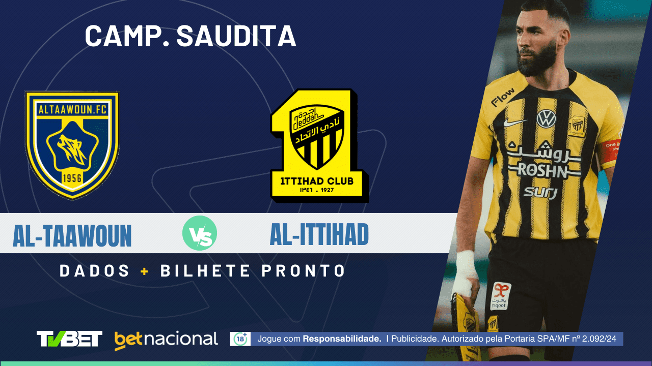 Al-Taawoun x Al-Ittihad: tempo real, onde assistir, horário, escalações ...