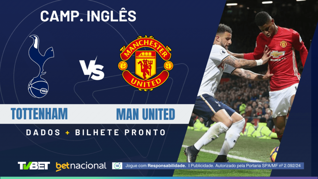 Tottenham x Manchester United - Premier League.
