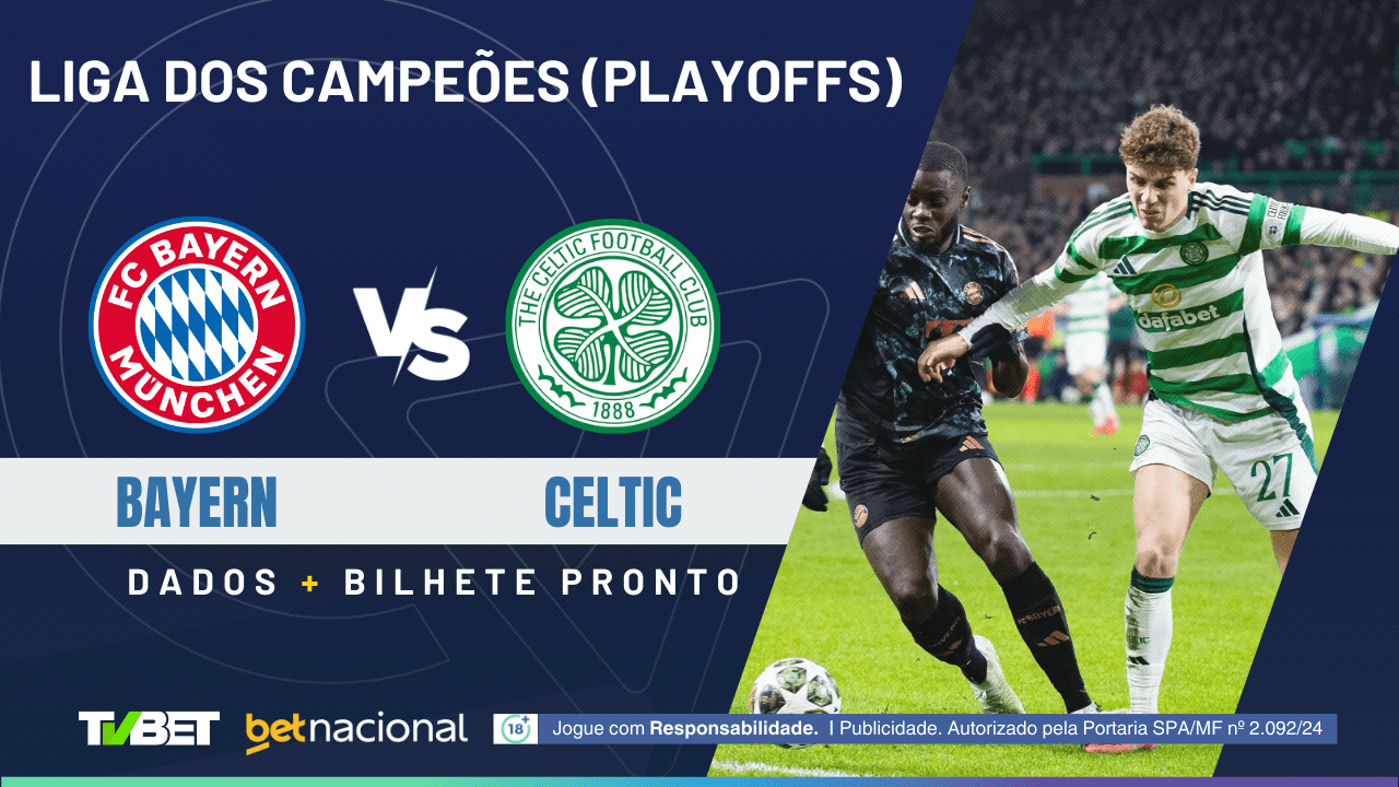 Bayern x Celtic: tempo real, onde assistir ao vivo, horário, escalações ...