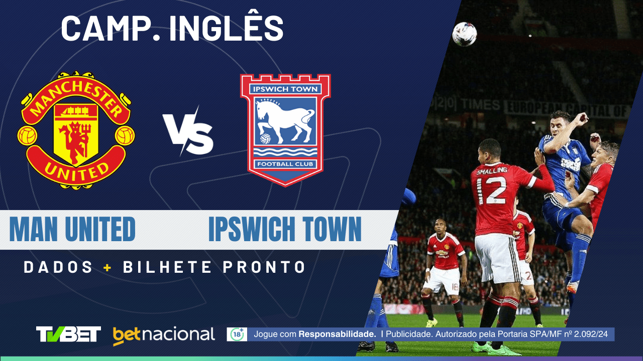 Manchester United x Ipswich Town: tempo real, onde assistir, horário ...