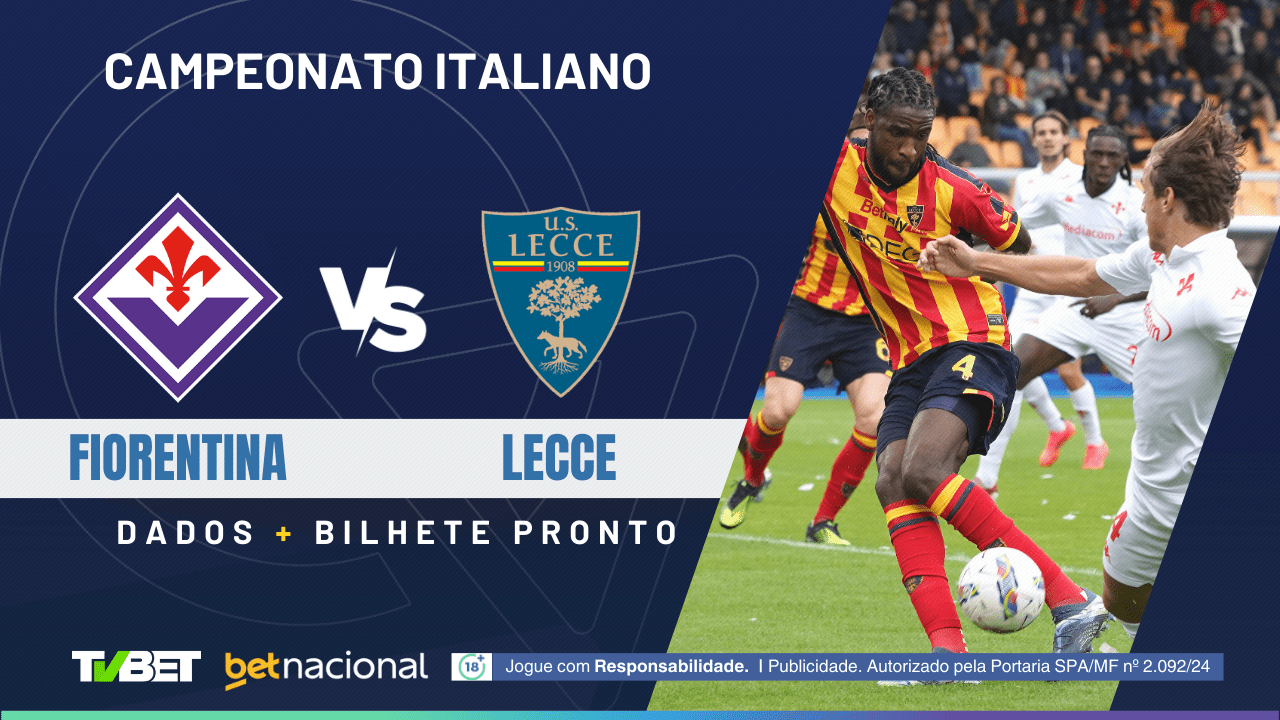 Fiorentina x Lecce: tempo real, onde assistir ao vivo, horário ...