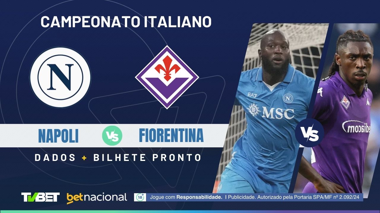 Napoli x Fiorentina: tempo real, onde assistir, horário, escalações e ...