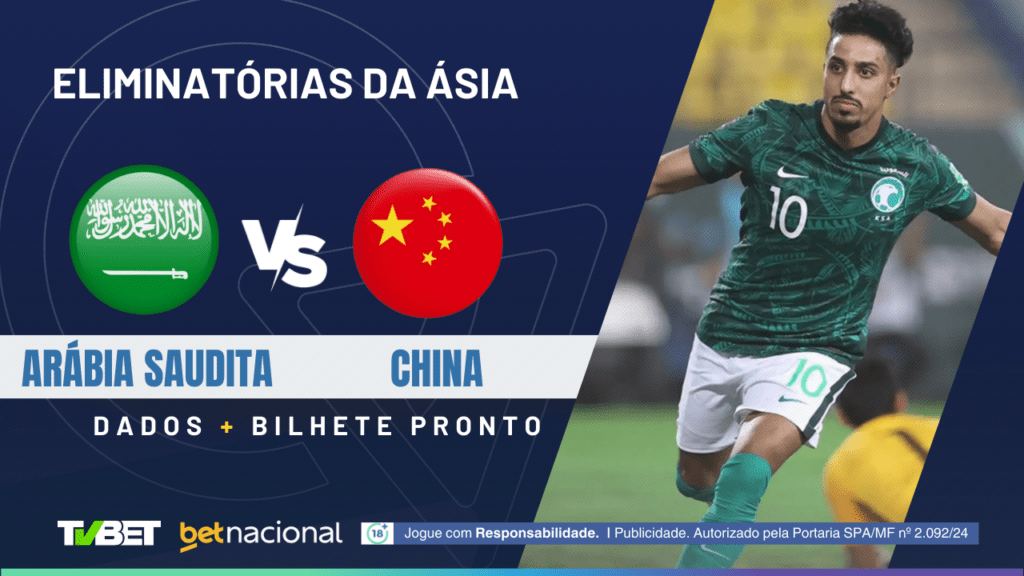 Arábia Saudita x China - Elimin. Ásia 2026