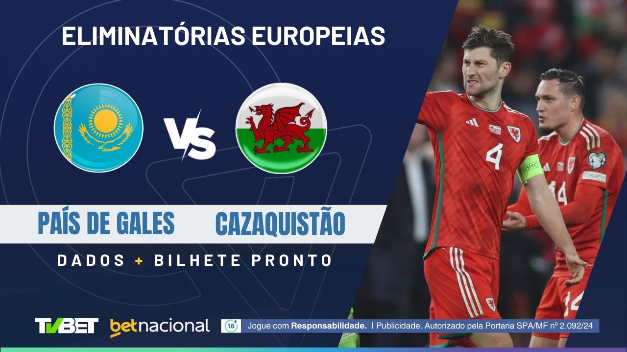 País de Gales x Cazaquistão: tempo real, onde assistir, horário ...