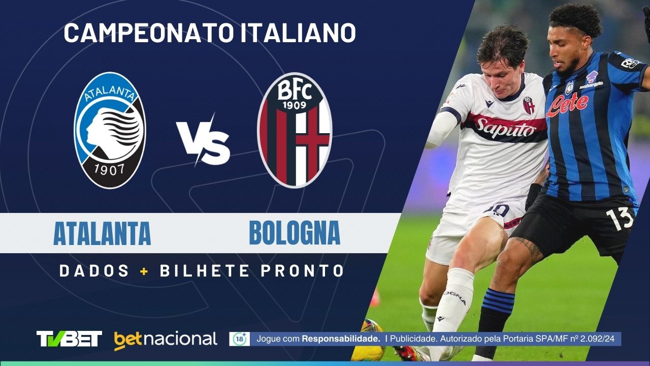 Atalanta x Bologna: onde assistir, tempo real, horário, escalações e ...