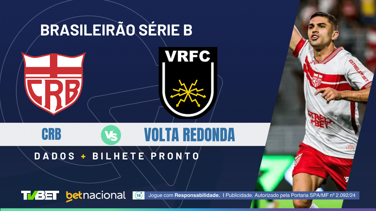CRB x Volta Redonda: tempo real, onde assistir, horário, escalações e ...