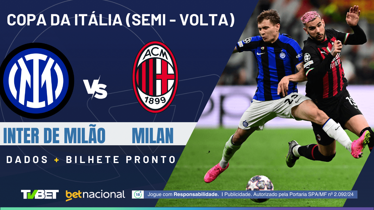 Inter de Milão x Milan: tempo real, onde assistir, horário, escalações ...